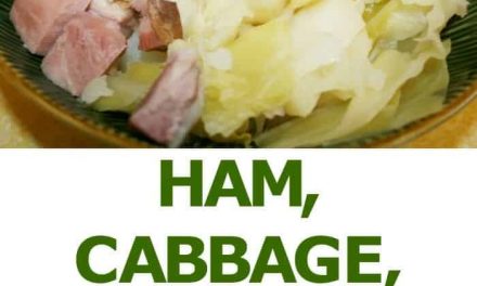 Ham, Cabbage & Potatoes~Easy One Pot Meal