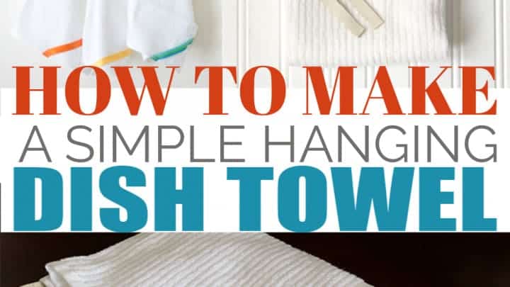How to Make a Simple Hanging Dish Towel
