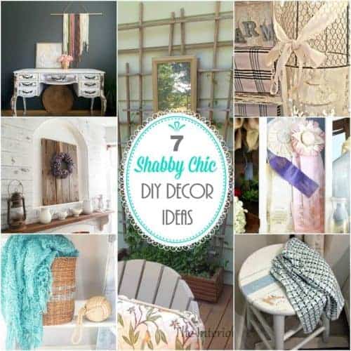 7 Beautiful Shabby Chic DIY Decor Ideas to Make Now - The How-To Home