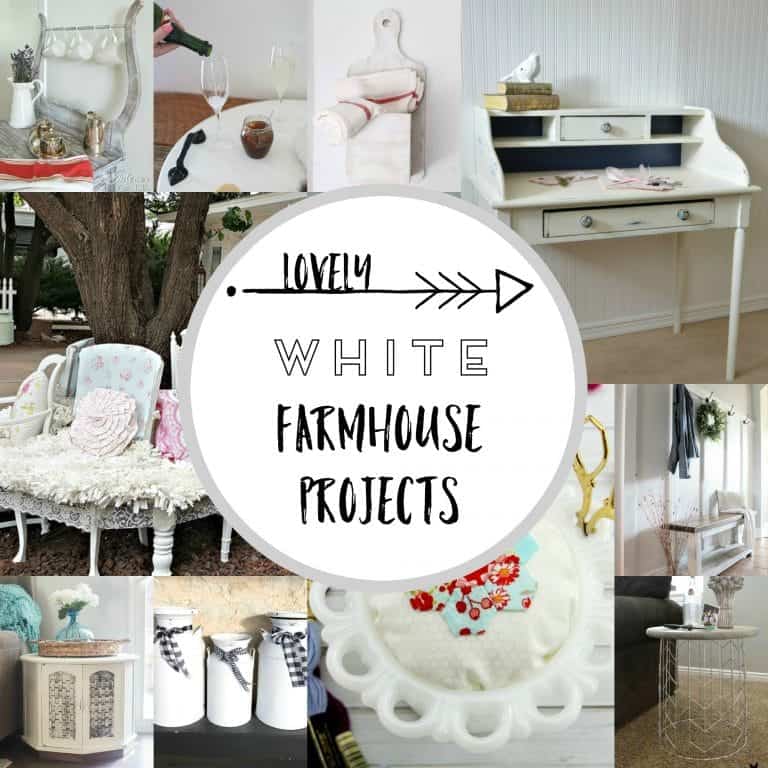 12 gorgeous White Farmhouse Projects to try now!