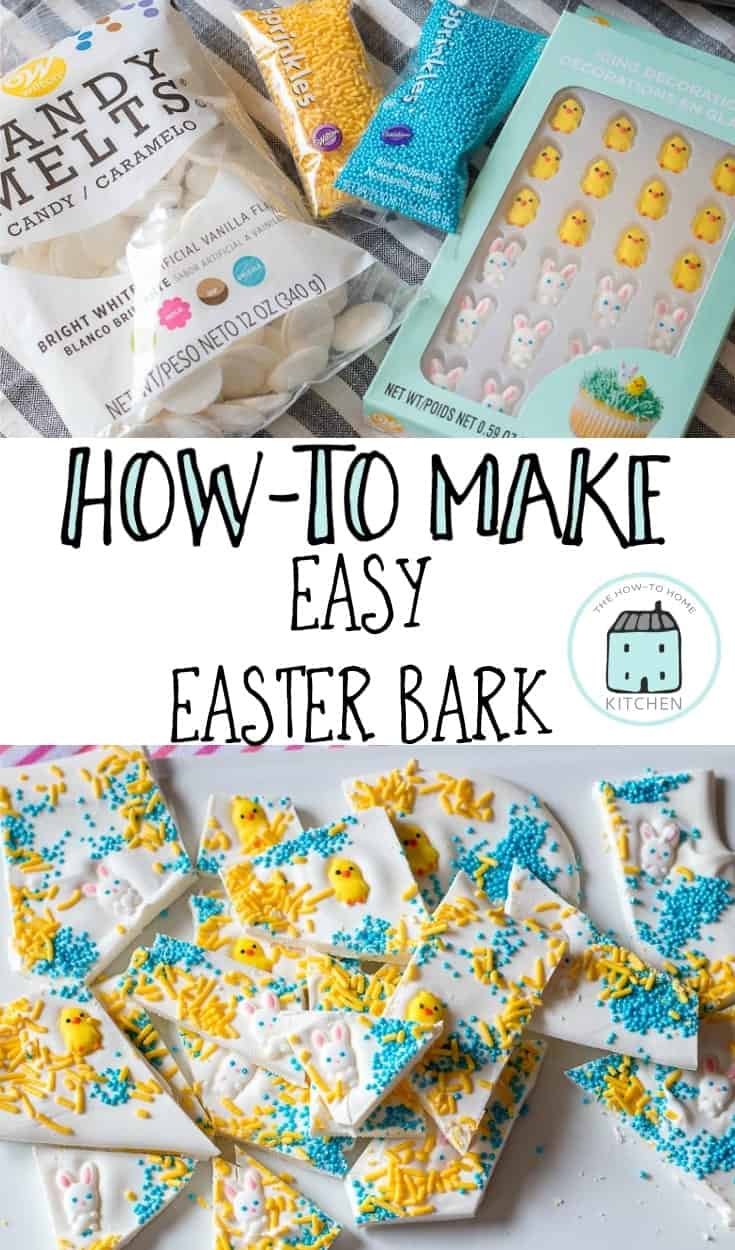 How-To Make Super Cute Easter Candy Bark with Bunnies and Chicks - The ...