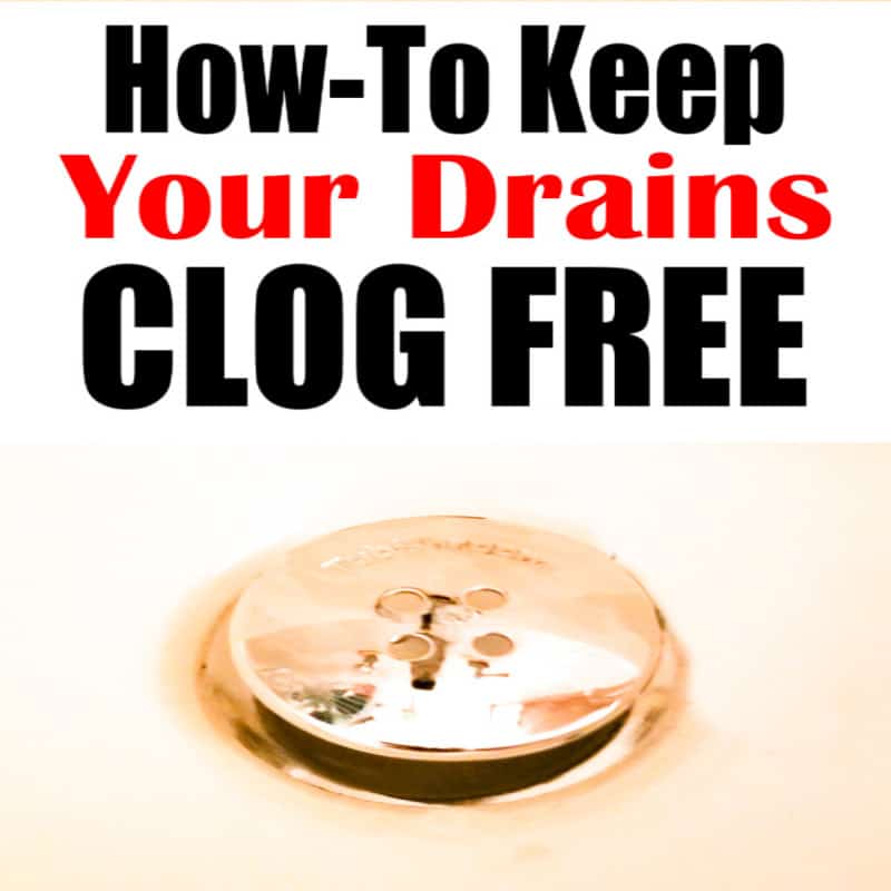 How-To Keep Your Drains Clog Free - The How-To Home