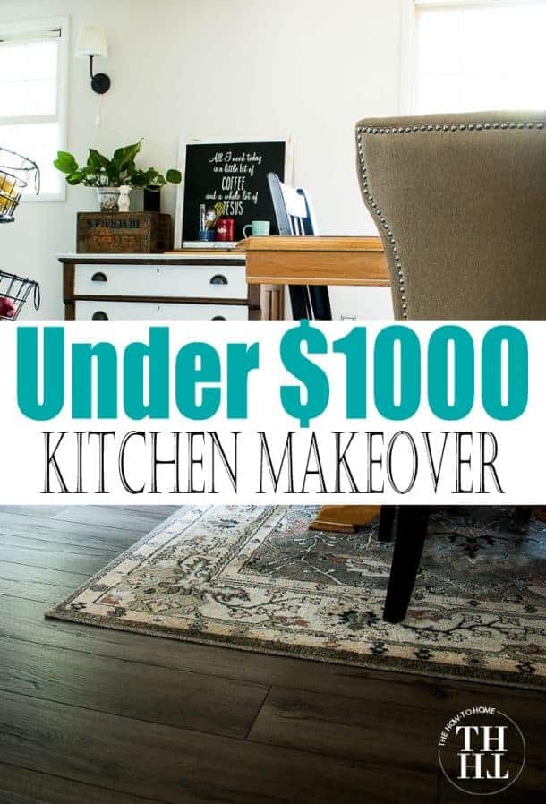 Under $1000 Kitchen Makeover - The How-To Home