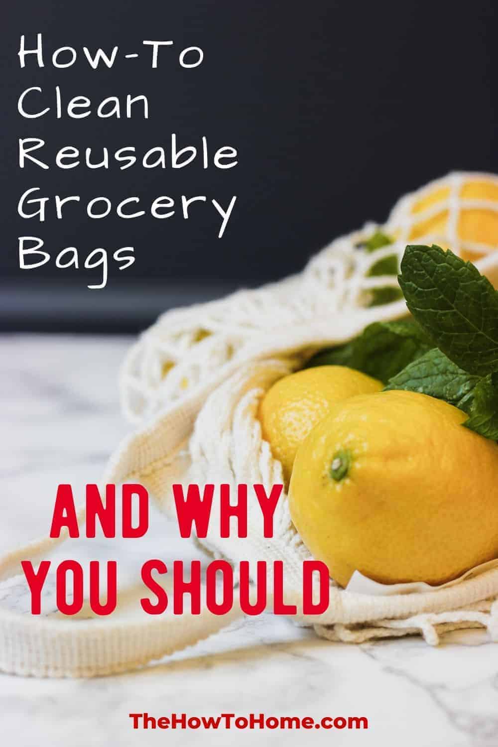 How to Clean Reusable Grocery Bags & Tips to Disinfect Bags