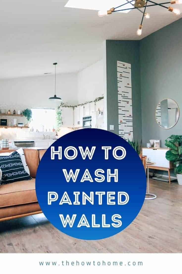 How To Wash Walls in 30 Easy Steps - The How-To Home