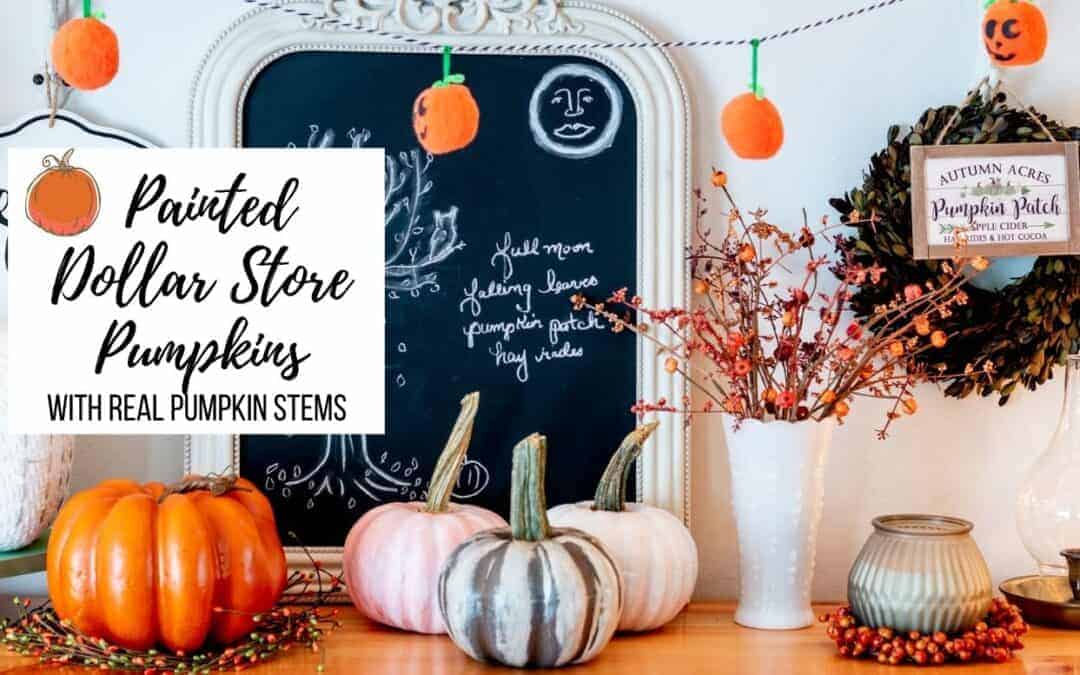 Painted Dollar Store Pumpkins