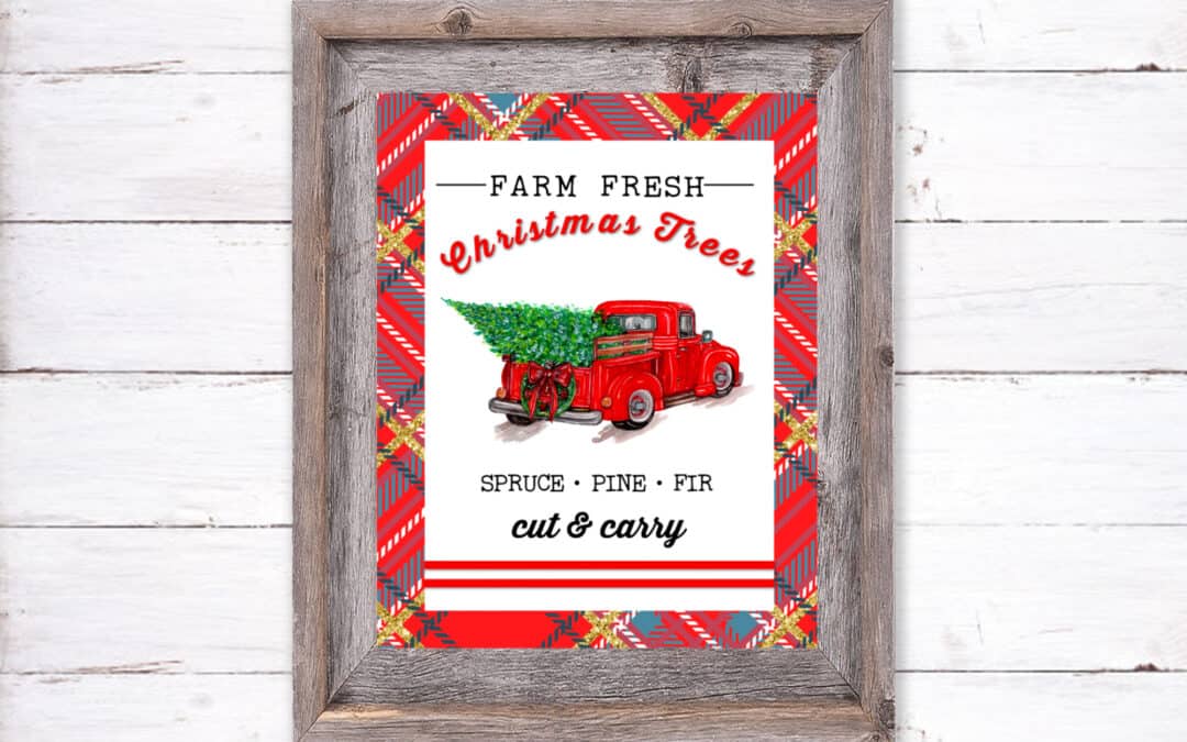 Farm Fresh Trees and Vintage Truck Printable
