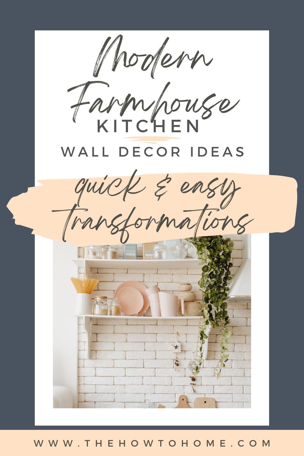 modern farmhouse kitchen wall decor ideas