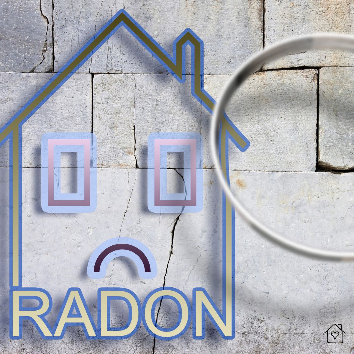 Illustration showing foundation cracks with a sad face house icon and the word “Radon,” representing hidden radon dangers in untreated basements