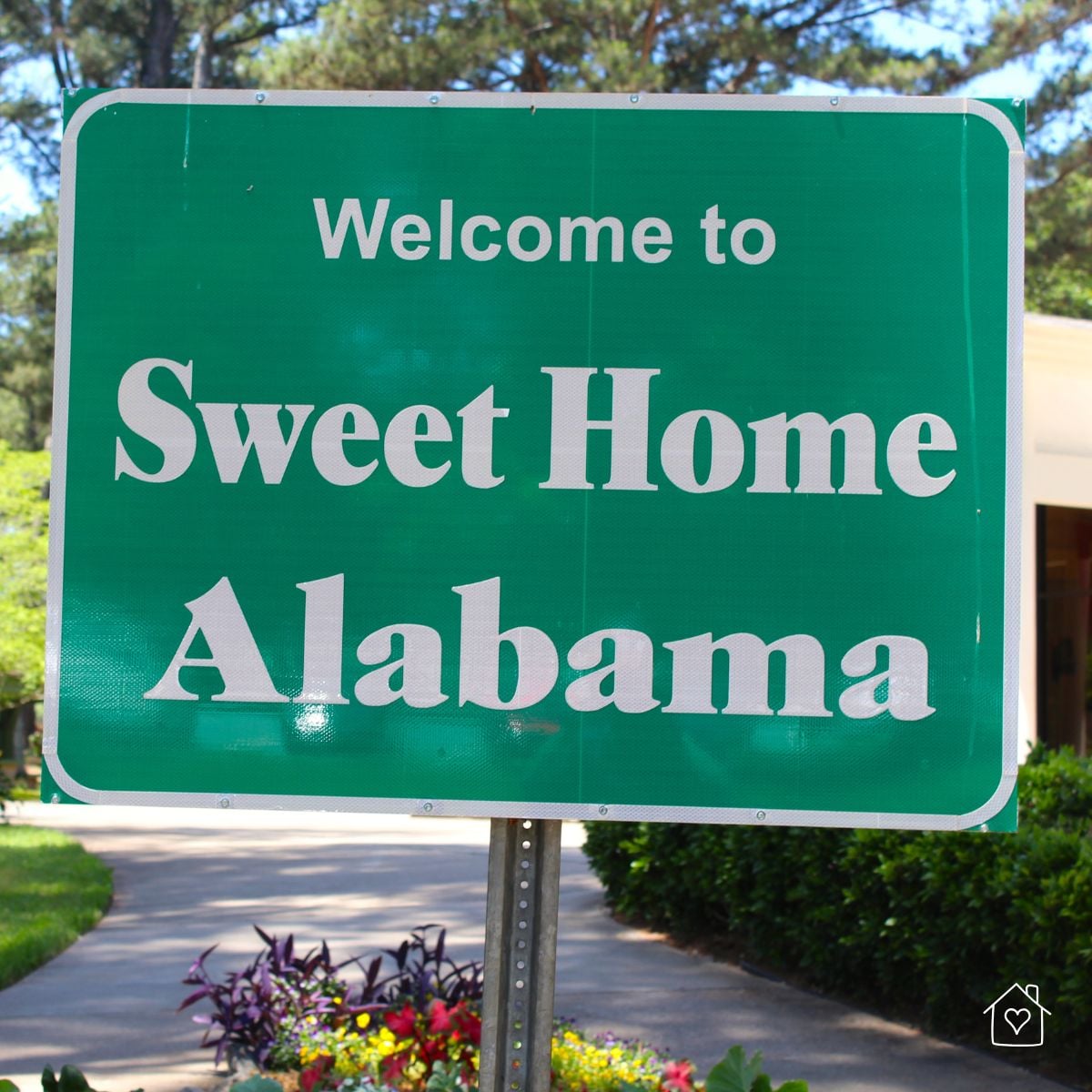 Welcome to Sweet Home Alabama sign representing local home services and HVAC contractors serving Birmingham homeowners